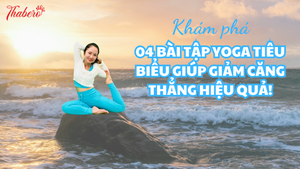 Khám phá 04 bài tập Yoga tiêu biểu giúp giảm căng thẳng hiệu quả!
