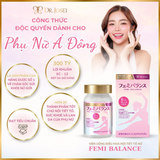 Viên Uống Điều Hòa Nội Tiết Tố Nữ hỗ trợ điều hòa kinh nguyệt, giảm các triệu chứng tiền mãn kinhFemi Balance Dr. Josei Nhật Bản