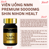 Viên uống trường thọ trẻ hóa, đẹp da, chống lão hoá cao cấp NMN Premium 50000mg Shin Nihon Healt