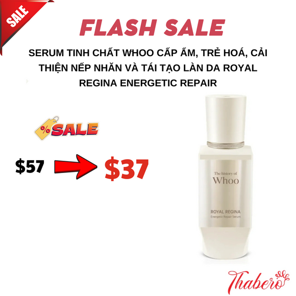 Serum Tinh Chất Whoo cấp ẩm, trẻ hoá, cải thiện nếp nhăn và tái tạo làn da  Royal Regina Energetic Repair