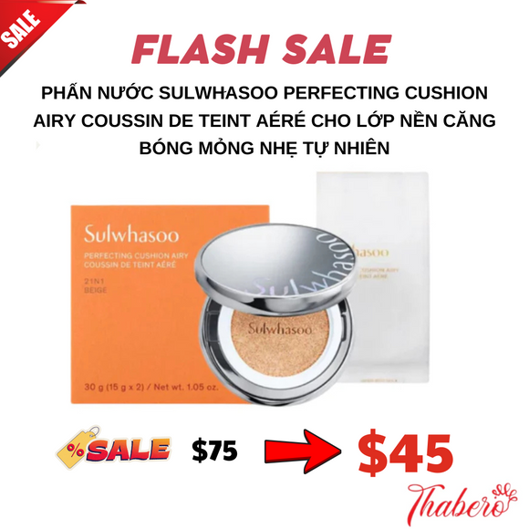 Phấn Nước Sulwhasoo Perfecting Cushion Airy Coussin De Teint Aéré cho lớp nền căng bóng mỏng nhẹ tự nhiên