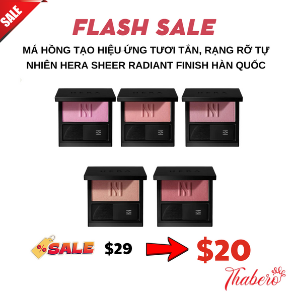 Má Hồng tạo hiệu ứng tươi tắn, rạng rỡ tự nhiên Hera Sheer Radiant Finish Hàn Quốc
