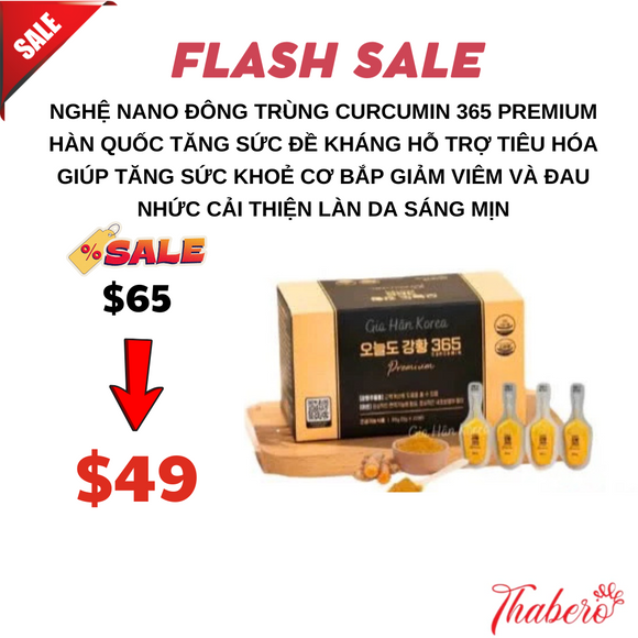 Nghệ nano đông trùng curcumin 365 premium Hàn Quốc  tăng sức đề kháng hỗ trợ tiêu hóa giúp tăng sức khoẻ cơ bắp giảm viêm và đau nhức cải thiện làn da sáng mịn
