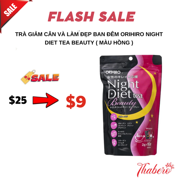 Trà giảm cân và làm đẹp ban đêm Orihiro Night Diet Tea Beauty ( màu hồng )