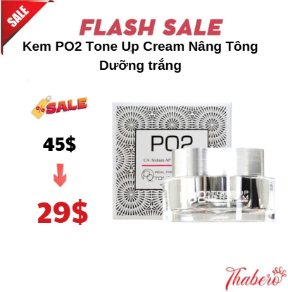 Kem PO2  Tone Up Cream Nâng Tông Dưỡng trắng