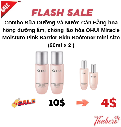 Combo Sữa Dưỡng Và Nước Cân Bằng hoa hồng dưỡng ẩm, chống lão hóa OHUI Miracle Moisture Pink Barrier Skin Soòtener mini size (20ml x 2 )