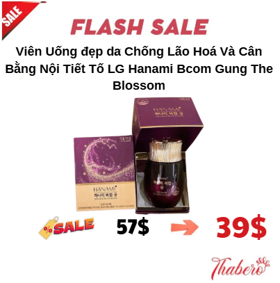 Viên Uống đẹp da  Chống Lão Hoá Và Cân Bằng Nội Tiết Tố LG Hanami Bcom Gung The Blossom