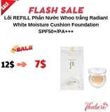 Lõi REFILL Phấn Nước Whoo trắng Radiant White Moisture Cushion Foundation SPF50+/PA+++