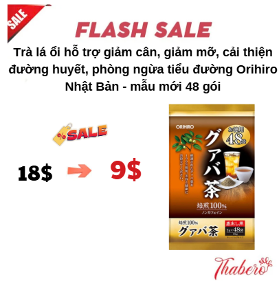 Trà lá ổi hỗ trợ giảm cân, giảm mỡ, cải thiện đường huyết, phòng ngừa tiểu đường Orihiro Nhật Bản - mẫu mới 48 gói