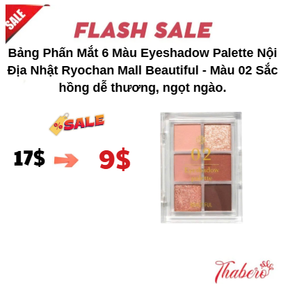 Bảng Phấn Mắt 6 Màu Eyeshadow Palette Nội Địa Nhật Ryochan Mall Beautiful - Màu 02 Sắc hồng dễ thương, ngọt ngào.