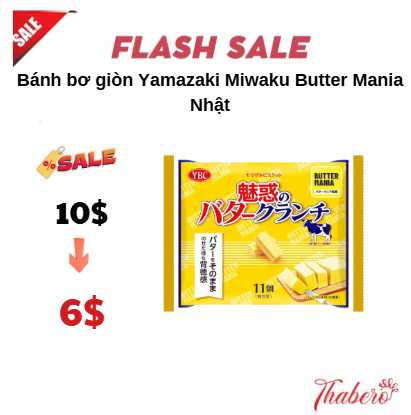 Bánh bơ giòn Yamazaki Miwaku Butter Mania Nhật