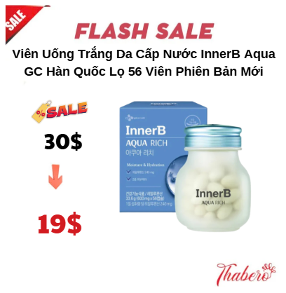 Viên Uống Trắng Da Cấp Nước InnerB Aqua GC Hàn Quốc Lọ 56 Viên Phiên Bản Mới
