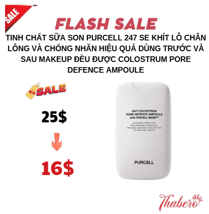 Tinh chất sữa son Purcell 247 se khít lỗ chân lông và chống nhăn hiệu quả dùng trước và sau makeup đều được Colostrum Pore Defence Ampoule
