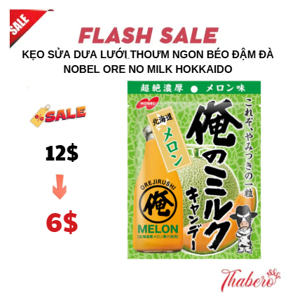 Kẹo sửa  dưa lưới thoưm ngon béo đậm đà  Nobel Ore No Milk Hokkaido