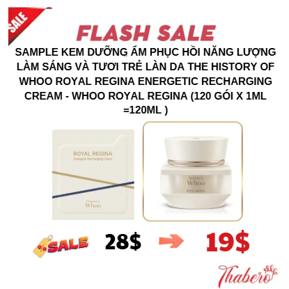 Sample Kem dưỡng ẩm phục hồi năng lượng làm sáng và tươi trẻ làn da The history of Whoo Royal Regina Energetic Recharging Cream - Whoo Royal Regina (120 gói x 1ml =120ml )