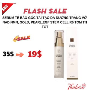 Serum Tế Bào Gốc tái tạo da dưởng trắng  với NAD,NMN, GOLD, PEARL,EGF  Stem Cell R5  Tom Tit Tot