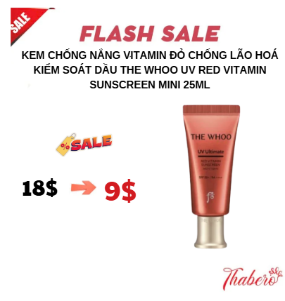 Kem chống nắng vitamin đỏ chống lão hoá kiểm soát dầu The Whoo UV Red Vitamin Sunscreen mini 25ml