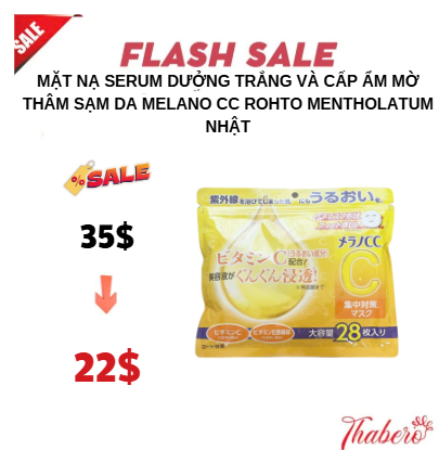 Mặt Nạ serum dưởng trắng và cấp ẩm  mờ thâm sạm da  Melano CC  Rohto Mentholatum Nhật