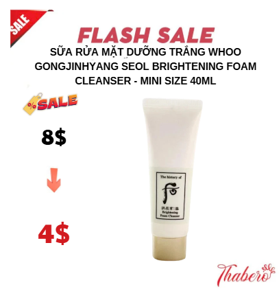 Sữa Rửa Mặt Dưỡng Trắng Whoo Gongjinhyang Seol Brightening Foam Cleanser - MINI SIZE  40ml