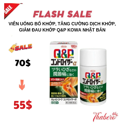 Viên uống bổ khớp, tăng cường dịch khớp, giảm đau khớp Q&P Kowa Nhật Bản