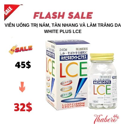 Viên uống trị nám, tàn nhang và làm trắng da White plus LCE