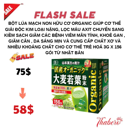 Bột lúa mạch non hữu cơ ORGANIC giúp cơ thể giải độc kim loại nặng, lọc máu axit chuyển sang  kiềm sạch giãm các bệnh viêm mãn tính, khoẻ gan , giãm cân , da sáng mịn   và cung cấp chất xơ và nhiều khoáng chất cho cơ thể trẻ hoá 3g x 156 gói từ Nhật Bản
