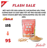 Bột ngũ cốc  đậu nành óc chó đường nâu tăng cường đạm và chất béo tốt hỗ trợ nảo bộ khoẻ mạnh  Kinako (bột đậu nành) đường nâu óc chó 150g.