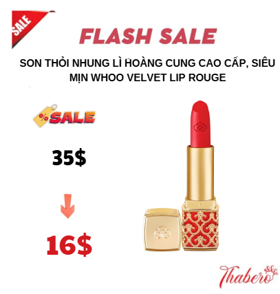 Son Thỏi nhung Lì Hoàng cung Cao Cấp, siêu mịn  Whoo Velvet Lip Rouge