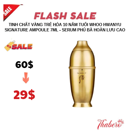 Tinh chất vàng trẻ hóa 10 năm tuổi Whoo Hwanyu Signature Ampoule 7ml - Serum Phú Bà Hoàn Lưu Cao