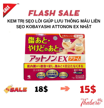 Kem Trị Sẹo lồi giúp lưu thông máu liền sẹo Kobayashi Attonon EX  Nhật