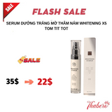 Serum dưởng trắng mờ thâm nám  whitening X5 TOM TIT TOT