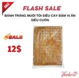 Bánh  tráng muối tỏi siêu cay đậm vị ăn siêu cuốn