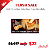 Bánh Phô Mai Kem Nướng Baked Cream Cheese Balls.  HSD NGÀY 4 THÁNG 4 , 2026
