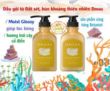 Dầu Xã Botanist Droas từ bùn khoáng thiên nhiên giúp tóc khoẻ mạnh bóng mượt  Moist Glossy.